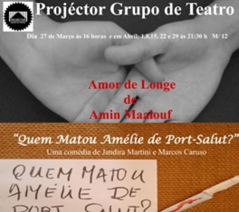 O Projéctor Grupo de Teatro com 2 (Duas) Estreias no Dia Mundial do Teatro de 2011 O Projéctor Grupo de Teatro com 2 (Duas) Estreias no Dia Mundial do Teatro de 2011