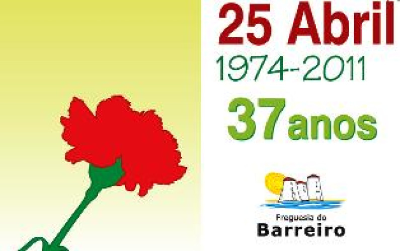 Freguesia do Barreiro: COMEMORAÇÕES DO 25 DE ABRIL 2011 Freguesia do Barreiro: COMEMORAÇÕES DO 25 DE ABRIL 2011
