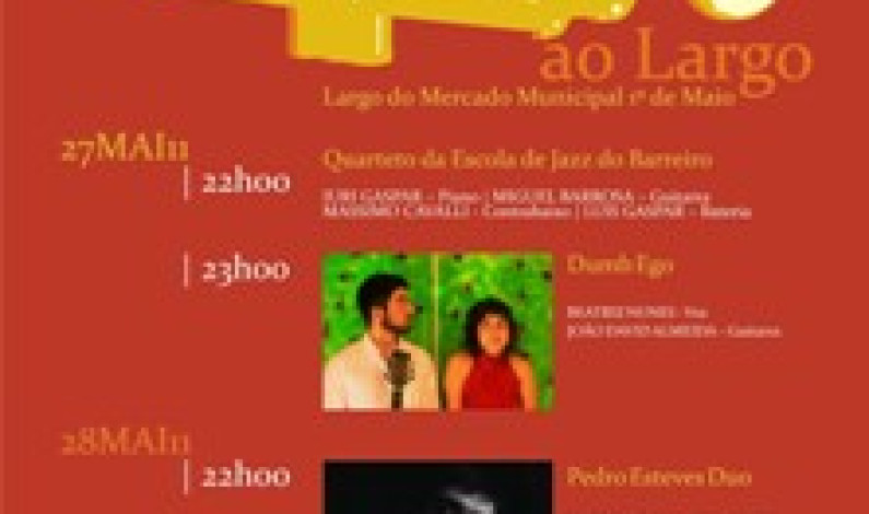 “Jazz ao Largo” abre portas à temporada de “Espaços Vivos” dias 27 e 28 de Maio “Jazz ao Largo” abre portas à temporada de “Espaços Vivos” dias 27 e 28 de Maio