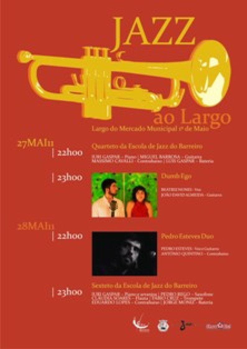 “Jazz ao Largo” abre portas à temporada de “Espaços Vivos” dias 27 e 28 de Maio “Jazz ao Largo” abre portas à temporada de “Espaços Vivos” dias 27 e 28 de Maio