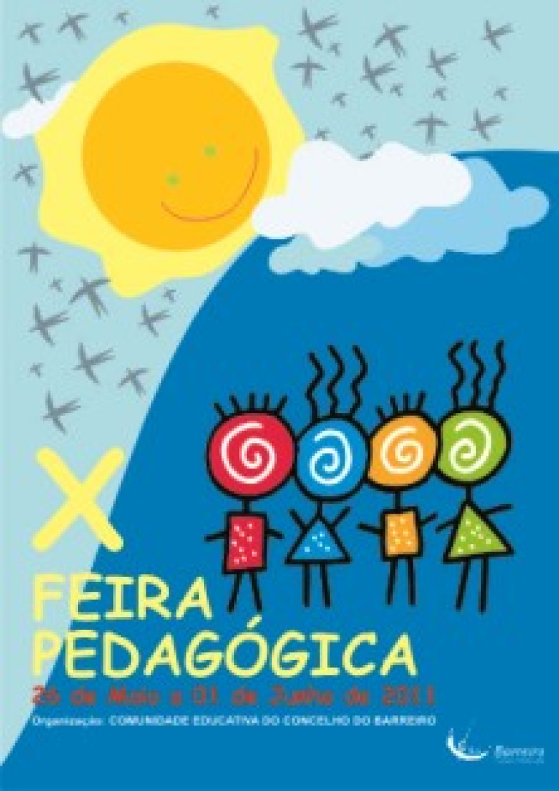 Abertura Oficial da X Feira Pedagógica Abertura Oficial da X Feira Pedagógica