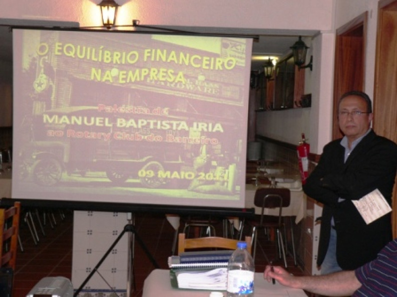 Rotary Club do Barreiro, Organiza palestra sobre “O Equilibrio Financeiro na Empresa” Rotary Club do Barreiro, Organiza palestra sobre “O Equilibrio Financeiro na Empresa”