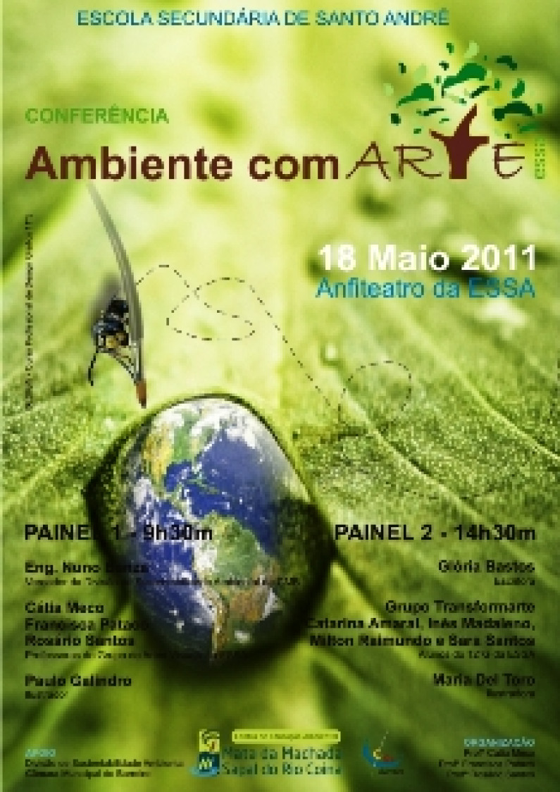 Escola Secundária de Santo André acolhe conferência “Ambiente com Arte” Escola Secundária de Santo André acolhe conferência “Ambiente com Arte”