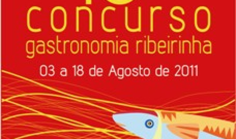 3 A 18 AGOSTO|13º CONCURSO DE GASTRONOMIA RIBEIRINHA 3 A 18 AGOSTO|13º CONCURSO DE GASTRONOMIA RIBEIRINHA
