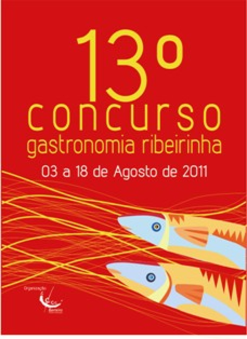 13º CONCURSO DE GASTRONOMIA RIBEIRINHA 13º CONCURSO DE GASTRONOMIA RIBEIRINHA