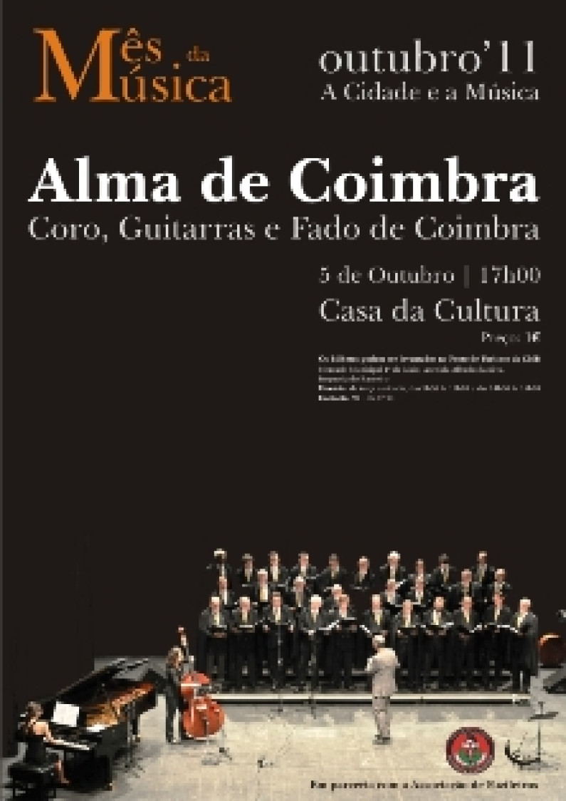 MÊS DA MÚSICA  – Alma de Coimbra Coro, Guitarras e Fado de Coimbra MÊS DA MÚSICA  – Alma de Coimbra Coro, Guitarras e Fado de Coimbra
