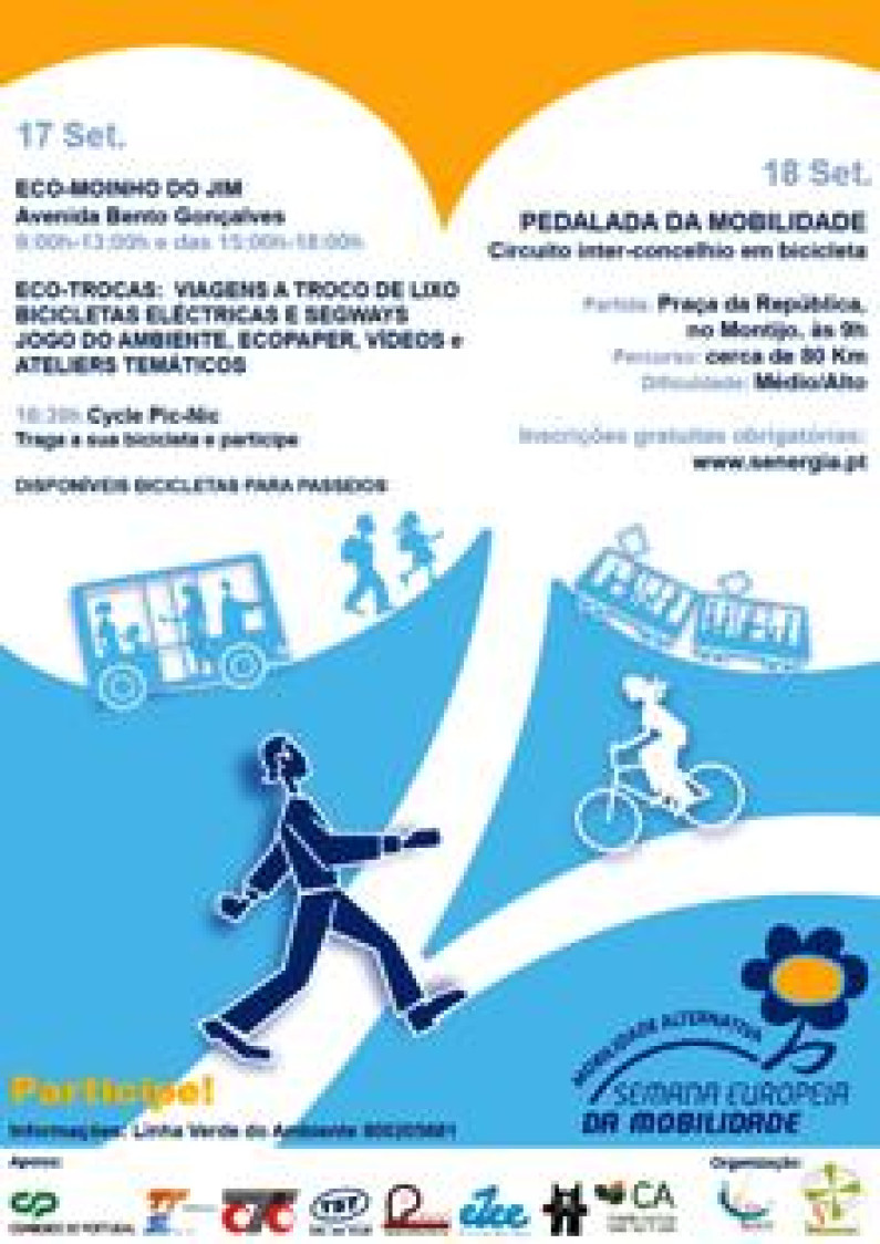 SEMANA EUROPEIA DA MOBILIDADE SEMANA EUROPEIA DA MOBILIDADE