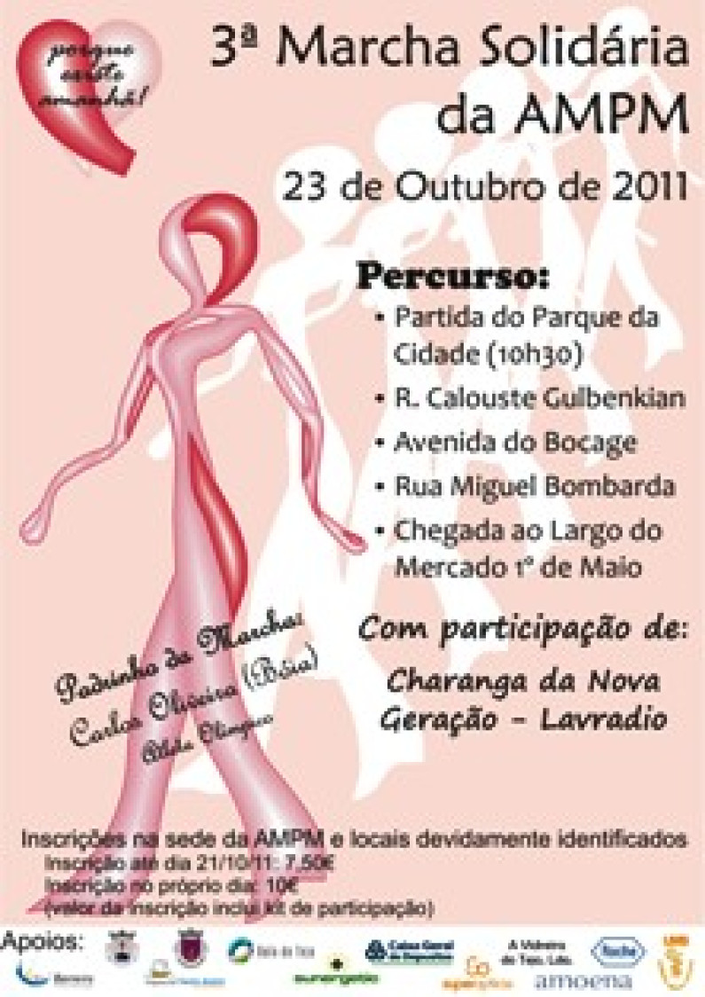 3ª Marcha Solidária da AMPM no Barreiro Domingo, 23 de Outubro, 10h30 3ª Marcha Solidária da AMPM no Barreiro Domingo, 23 de Outubro, 10h30