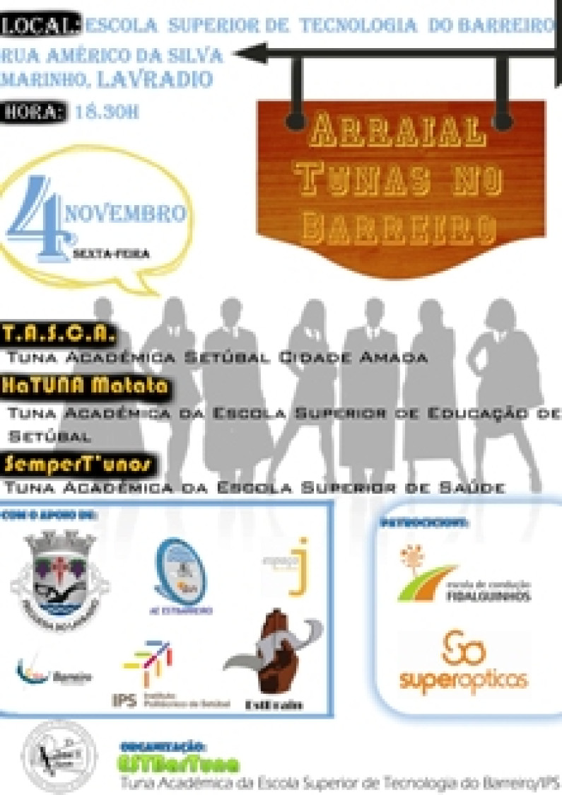 Na Escola Superior de Tecnologia, Lavradio Arraial de Tunas no Barreiro Na Escola Superior de Tecnologia, Lavradio Arraial de Tunas no Barreiro
