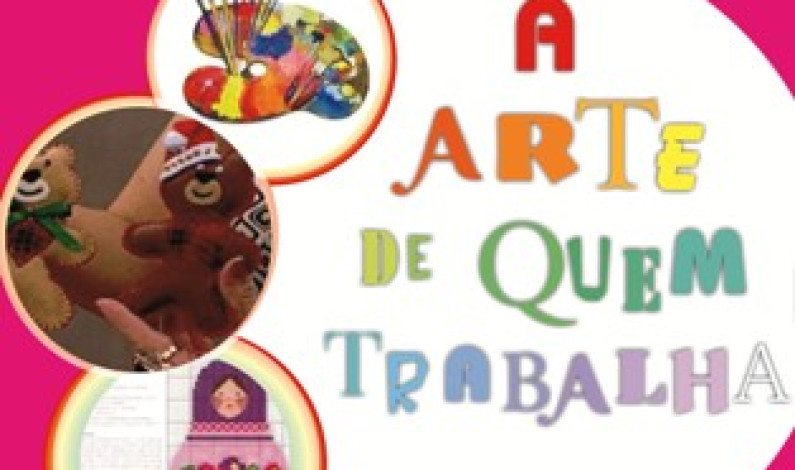 A ARTE DE QUEM TRABALHA  Funcionários da Autarquia expõem talento A ARTE DE QUEM TRABALHA  Funcionários da Autarquia expõem talento