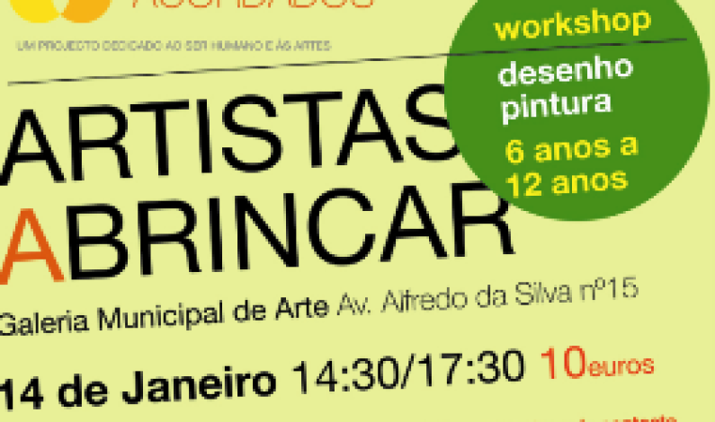 Artistas a Brincar – Workshop de desenho e pintura, dos seis aos 12 anos, a 14 de Janeiro Artistas a Brincar – Workshop de desenho e pintura, dos seis aos 12 anos, a 14 de Janeiro