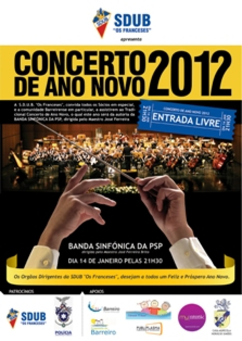 Concerto de Ano Novo com Banda Sinfónica da PSP Concerto de Ano Novo com Banda Sinfónica da PSP