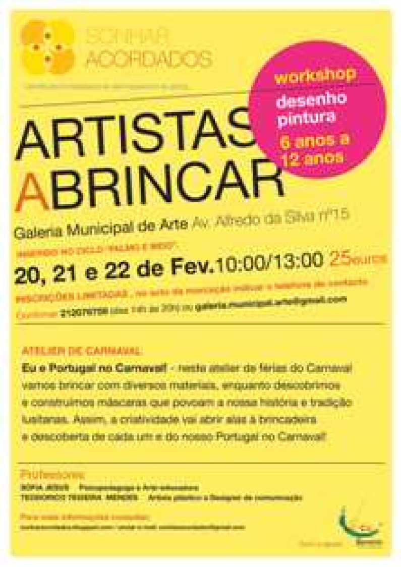 Artistas a Brincar no Ateliê de Carnaval Artistas a Brincar no Ateliê de Carnaval