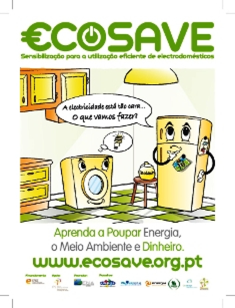 ECO SAVE Aprenda a Poupar Energia, o Meio Ambiente e Dinheiro ECO SAVE Aprenda a Poupar Energia, o Meio Ambiente e Dinheiro