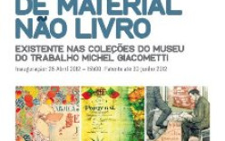 MOSTRA DOCUMENTAL DE MATERIAL NAO LIVRO MUSEU DO TRABALHO MICHEL GIACOMETTI MOSTRA DOCUMENTAL DE MATERIAL NAO LIVRO MUSEU DO TRABALHO MICHEL GIACOMETTI