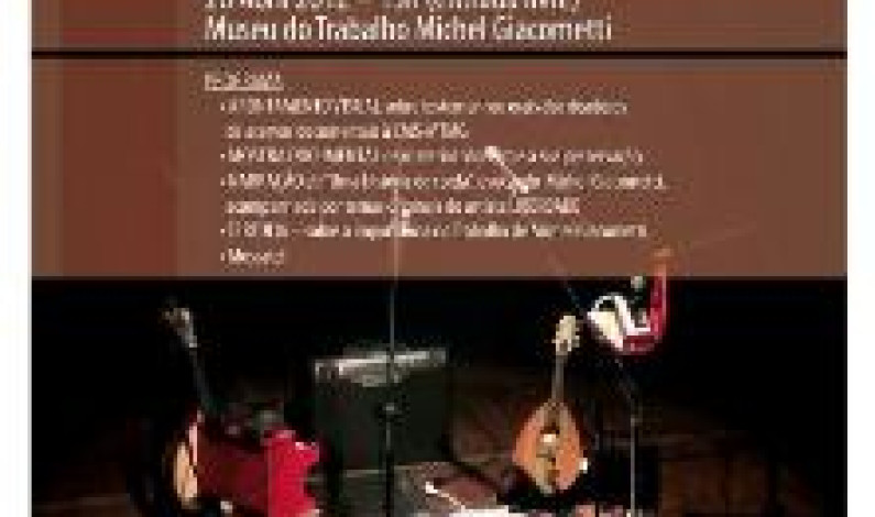25 Anos do Museu do Trabalho Michel Giacometti 25 Anos do Museu do Trabalho Michel Giacometti