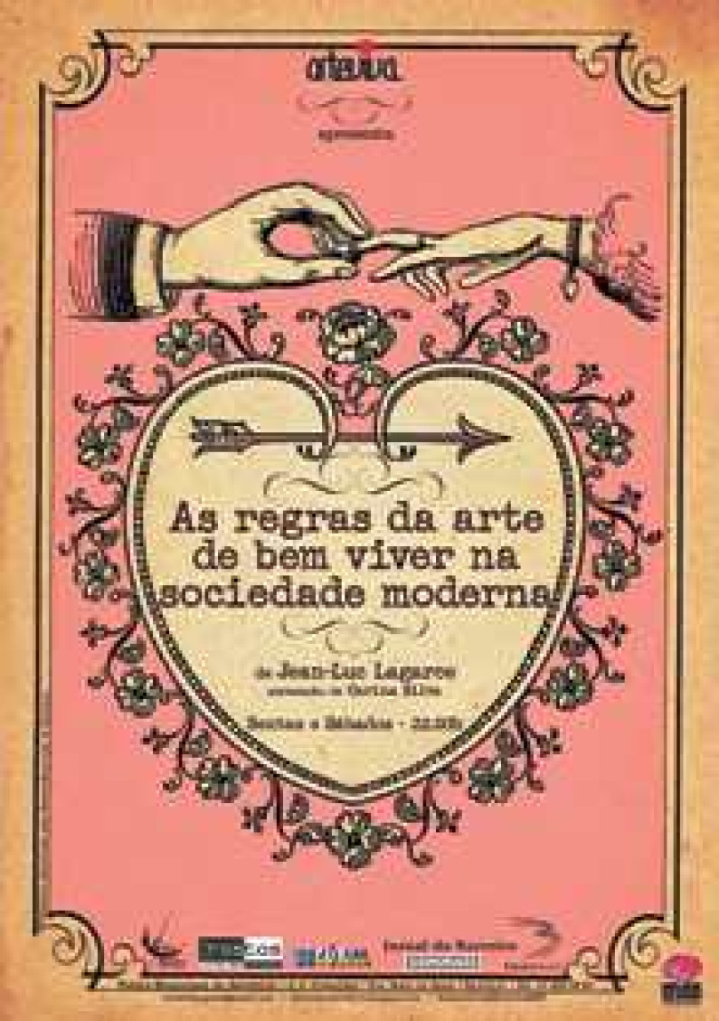 Arteviva estreia As Regras da arte de bem viver na sociedade moderna Arteviva estreia As Regras da arte de bem viver na sociedade moderna