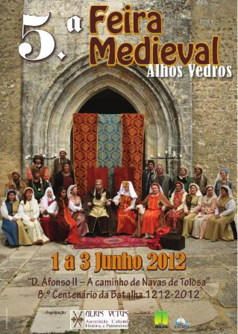 Viaje no tempo com a 5ª Feira Medieval de Alhos Vedros Viaje no tempo com a 5ª Feira Medieval de Alhos Vedros