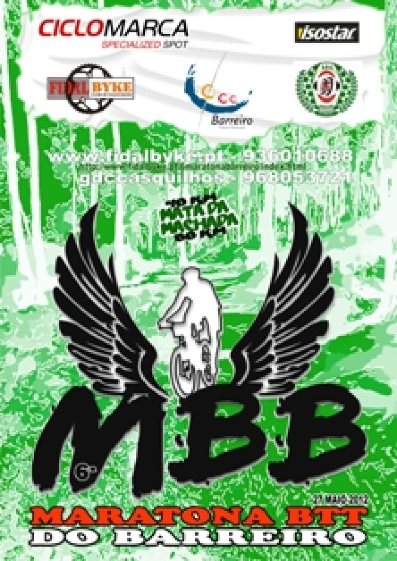 6ª Maratona de BTT Cidade do Barreiro 27 de maio, na Mata Nacional da Machada 6ª Maratona de BTT Cidade do Barreiro 27 de maio, na Mata Nacional da Machada