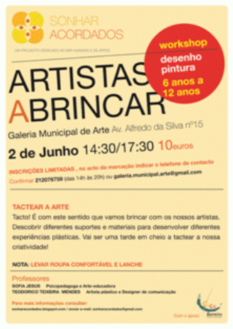 Artistas a Brincar, atelier dedicado às Artes Artistas a Brincar, atelier dedicado às Artes