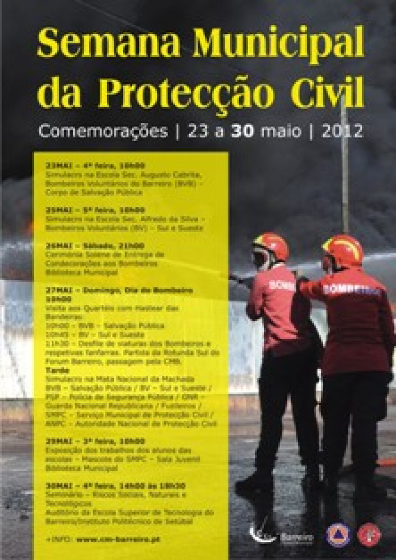 Semana da Protecção Civil 23 a 30 de maio no Barreiro Semana da Protecção Civil 23 a 30 de maio no Barreiro