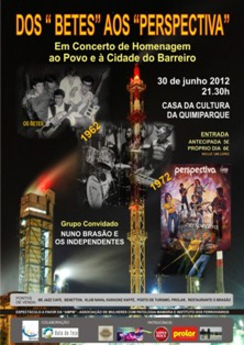 30 de junho  “Dos ´’Betes’ aos ‘Perspetiva’” 30 de junho  “Dos ´’Betes’ aos ‘Perspetiva’”
