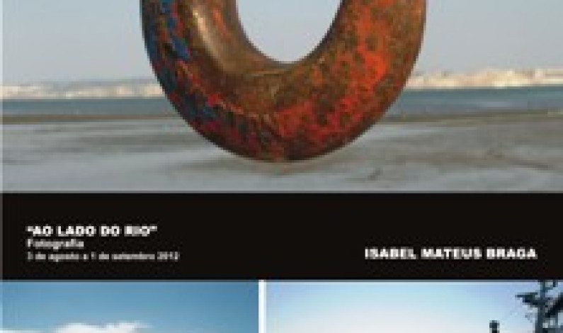 Exposição de Fotografia “ao lado do rio” Exposição de Fotografia “ao lado do rio”