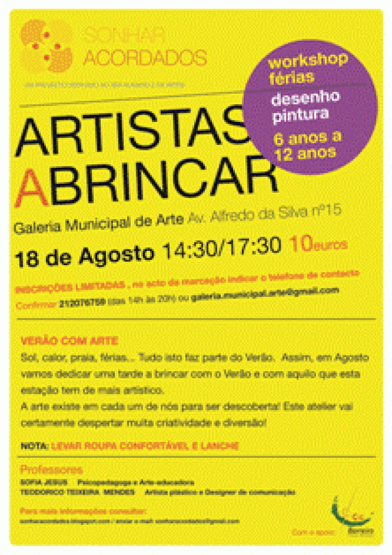 Artistas a brincar a 18 de Agosto na Galeria Municipal de Arte no Barreiro Artistas a brincar a 18 de Agosto na Galeria Municipal de Arte no Barreiro