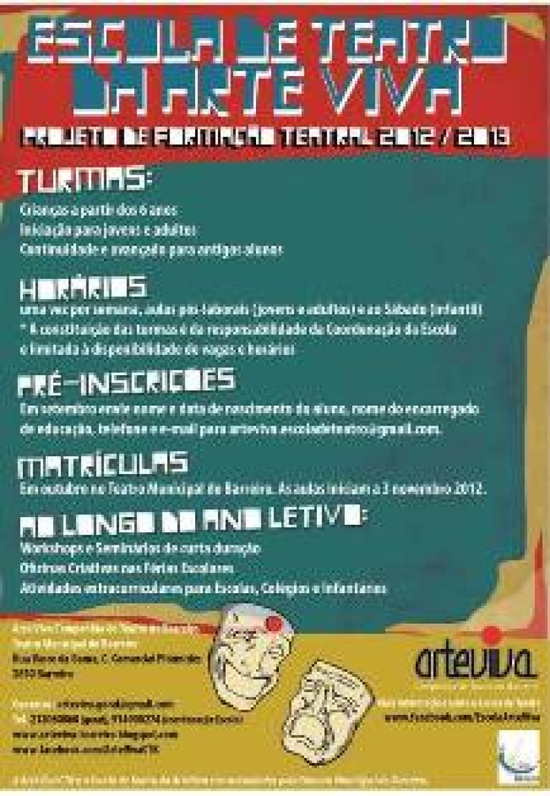 Escola de Teatro da ArteViva 2012/2013 Abertas as pré-inscrições Escola de Teatro da ArteViva 2012/2013 Abertas as pré-inscrições