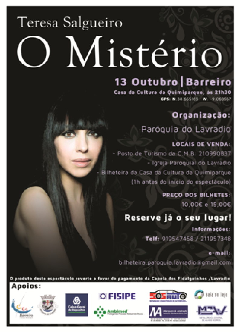 Teresa Salgueiro apresenta «O Mistério» no Barreiro Teresa Salgueiro apresenta «O Mistério» no Barreiro