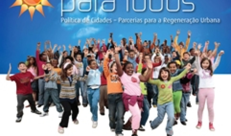 Programa “Cidade para Todos” Deliberações aprovadas com vista à prossecução do projeto Programa “Cidade para Todos” Deliberações aprovadas com vista à prossecução do projeto