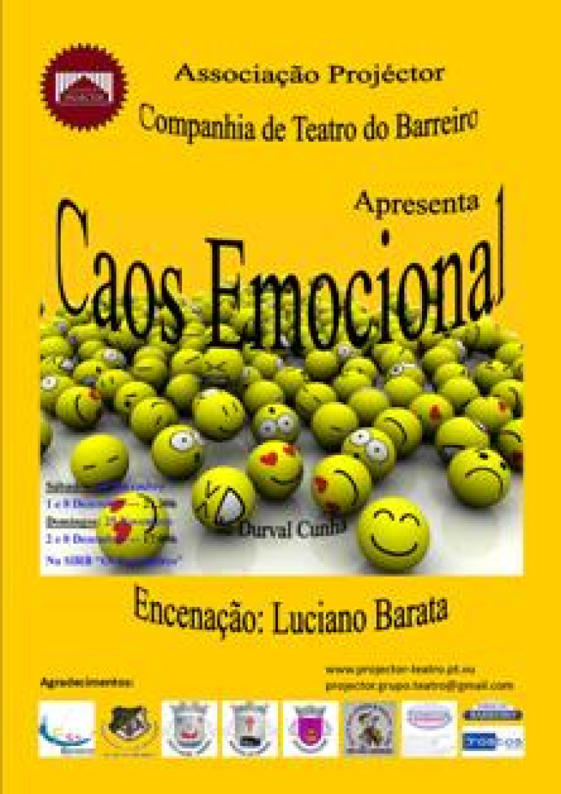 Projéctor – Companhia de Teatro do Barreiro, apresenta “Caos Emocional” Projéctor – Companhia de Teatro do Barreiro, apresenta “Caos Emocional”