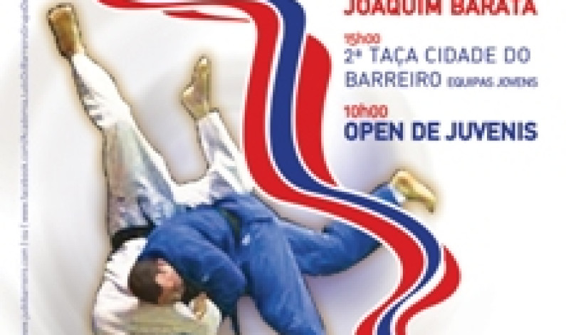 2ª Taça Cidade do Barreiro e Open de Juvenis 2ª Taça Cidade do Barreiro e Open de Juvenis