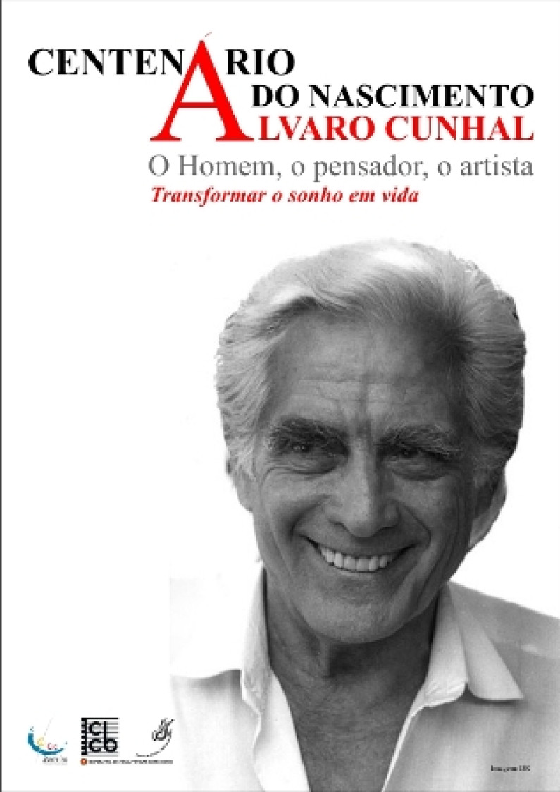 Comemorações do Centenário do Nascimento de Álvaro Cunhal Comemorações do Centenário do Nascimento de Álvaro Cunhal
