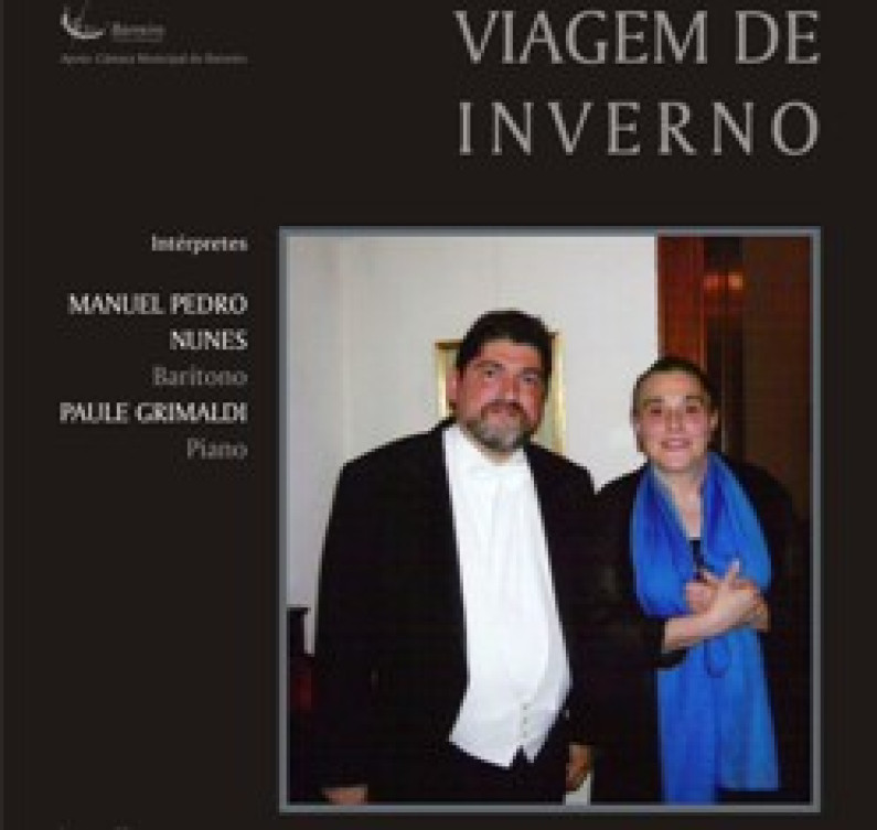 “VIAGEM DE INVERNO” Recital por Manuel Pedro Nunes “VIAGEM DE INVERNO” Recital por Manuel Pedro Nunes