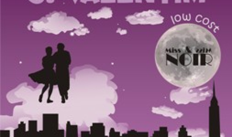 S. VALENTIM  OFICINA MISS & MISS NOIR S. VALENTIM  OFICINA MISS & MISS NOIR