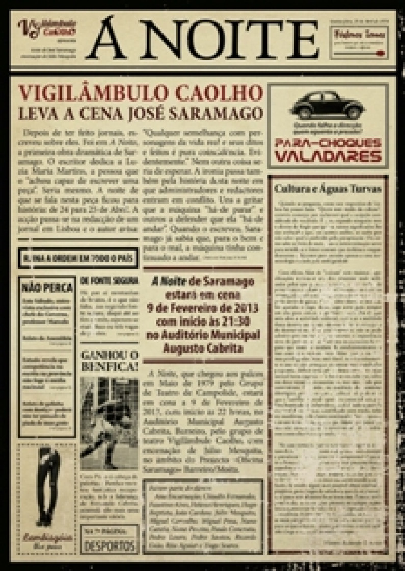 Vigilâmbulo Caolho apresenta “A Noite”, de José Saramago AMAC, 9 de fevereiro Vigilâmbulo Caolho apresenta “A Noite”, de José Saramago AMAC, 9 de fevereiro