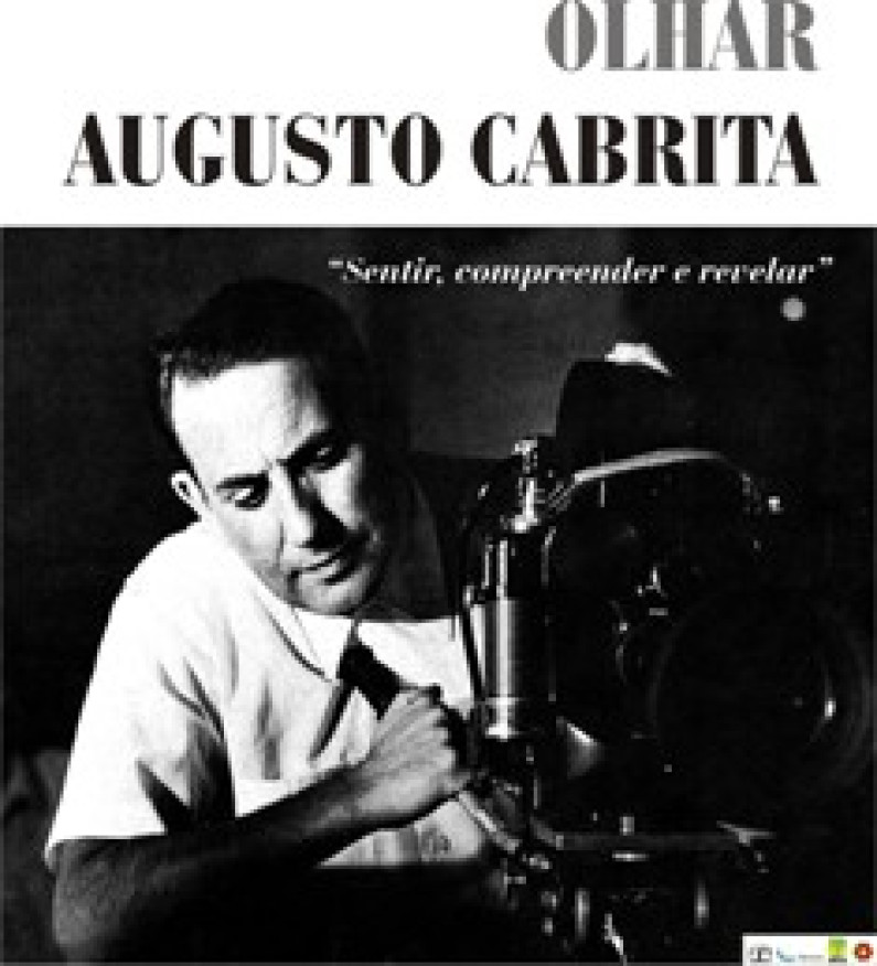 “Olhar Augusto Cabrita” Apresentação do projeto a 16 de março no AMAC “Olhar Augusto Cabrita” Apresentação do projeto a 16 de março no AMAC
