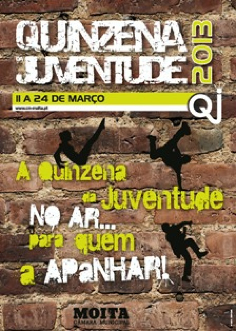 Moita – De 11 a 24 de março “Quinzena da Juventude no Ar… Para Quem a Apanhar!” Moita – De 11 a 24 de março “Quinzena da Juventude no Ar… Para Quem a Apanhar!”