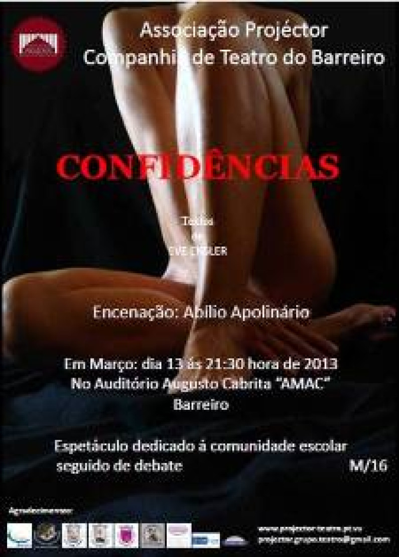 “Confidências”, pela Associação Projéctor – Companhia de Teatro do Barreiro “Confidências”, pela Associação Projéctor – Companhia de Teatro do Barreiro