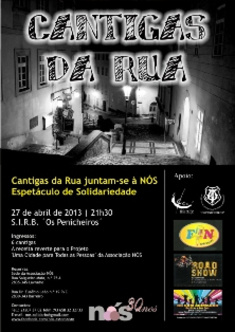 CANTIGAS DA RUA juntam-se à NÓS  Espetáculo de Solidariedade a 27 de abril CANTIGAS DA RUA juntam-se à NÓS  Espetáculo de Solidariedade a 27 de abril