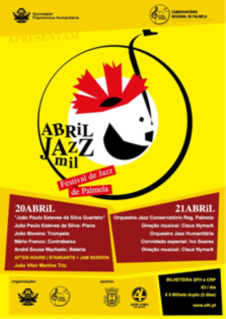 ABRiL JAZZ mil – Festival de Jazz de Palmela ABRiL JAZZ mil – Festival de Jazz de Palmela