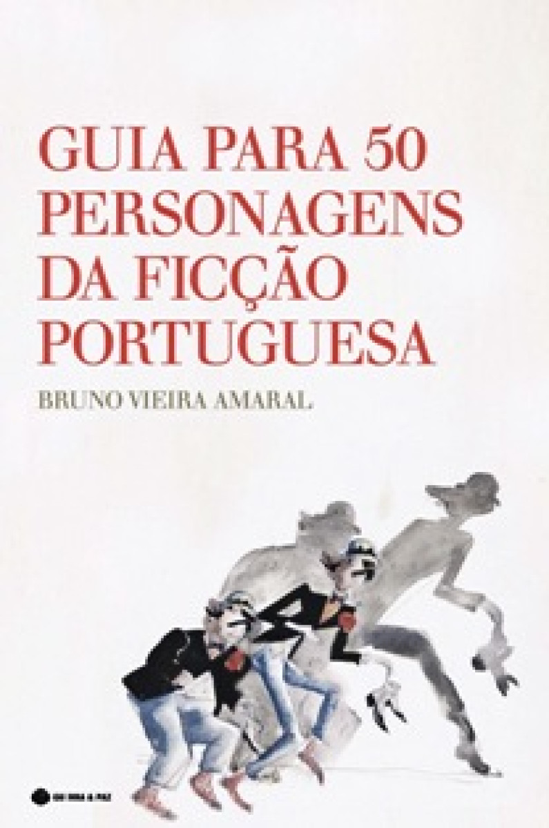 “Guia para 50 Personagens de Ficção Portuguesa” apresentado por Fernando Alvim “Guia para 50 Personagens de Ficção Portuguesa” apresentado por Fernando Alvim