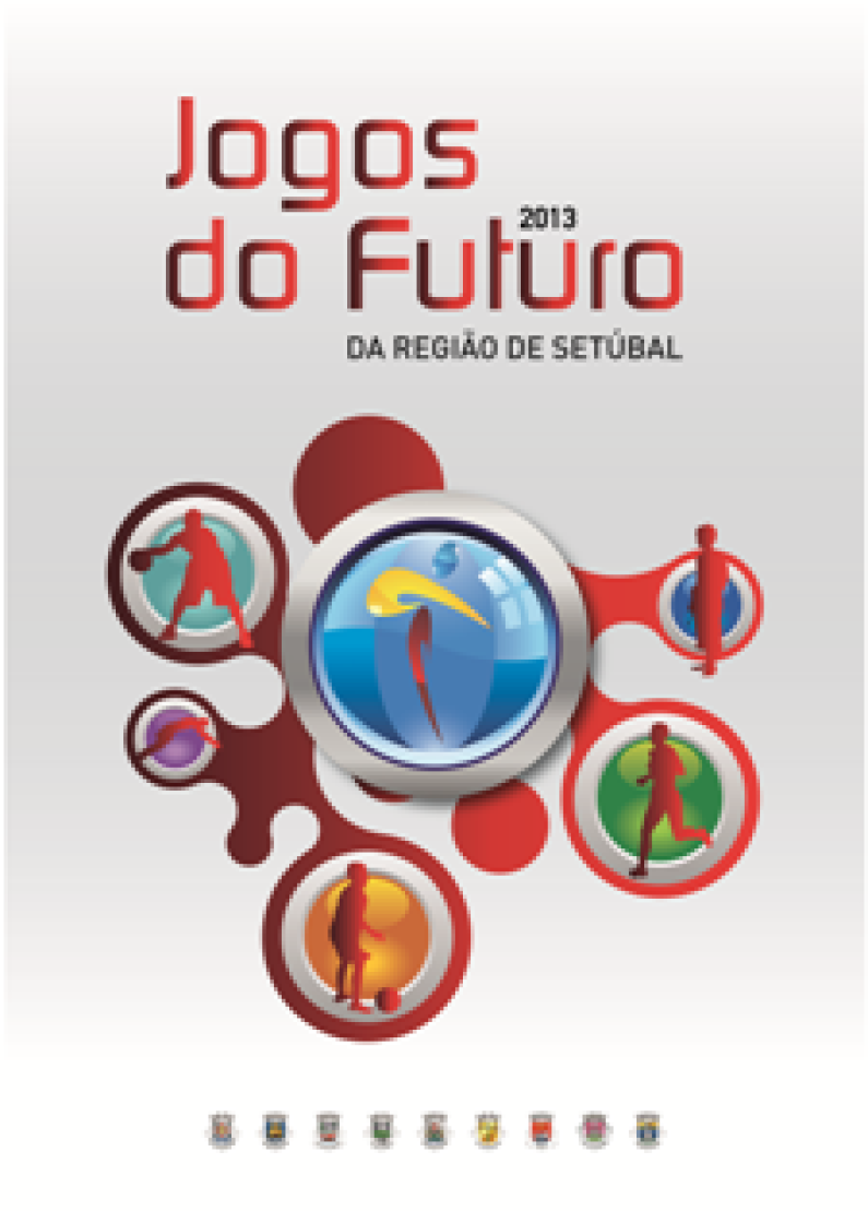 Jogos do Futuro da Região de Setúbal de 31 de maio a 2 de junho Jogos do Futuro da Região de Setúbal de 31 de maio a 2 de junho