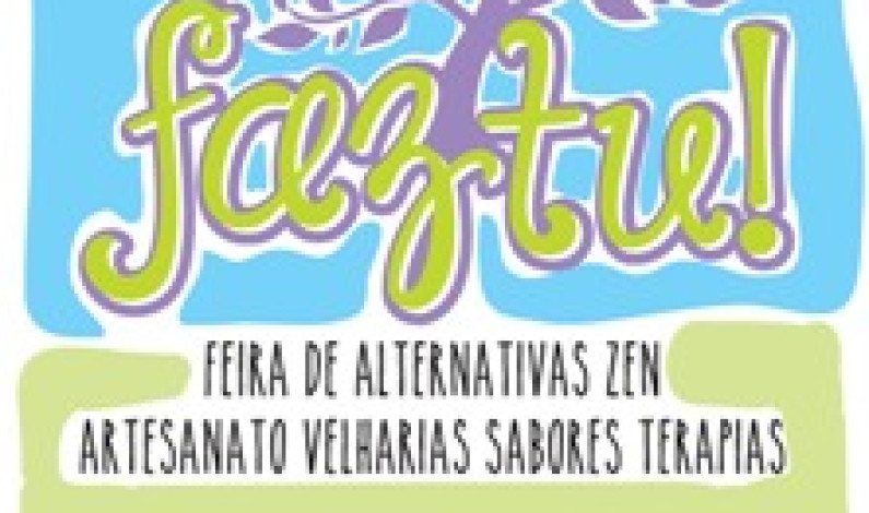 Feira “Faz Tu!”, dias 27 e 28 de julho No Parque da Cidade do Barreiro Feira “Faz Tu!”, dias 27 e 28 de julho No Parque da Cidade do Barreiro