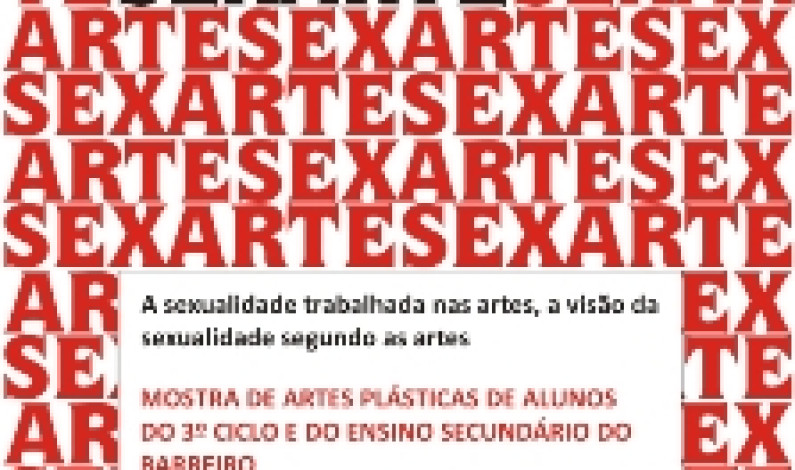 De 3 a 17 de julho de 2013 5ª edição da Sex’Art De 3 a 17 de julho de 2013 5ª edição da Sex’Art