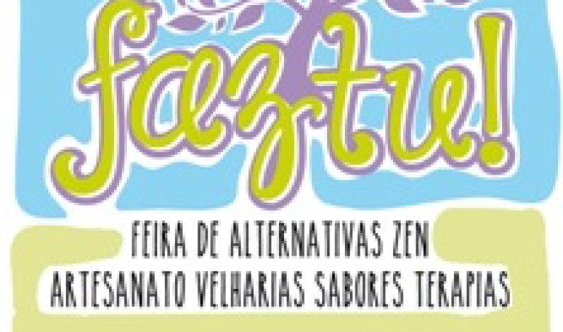 Feira “FAZ TU!” no parque da cidade de 28 e 29 de setembro Feira “FAZ TU!” no parque da cidade de 28 e 29 de setembro