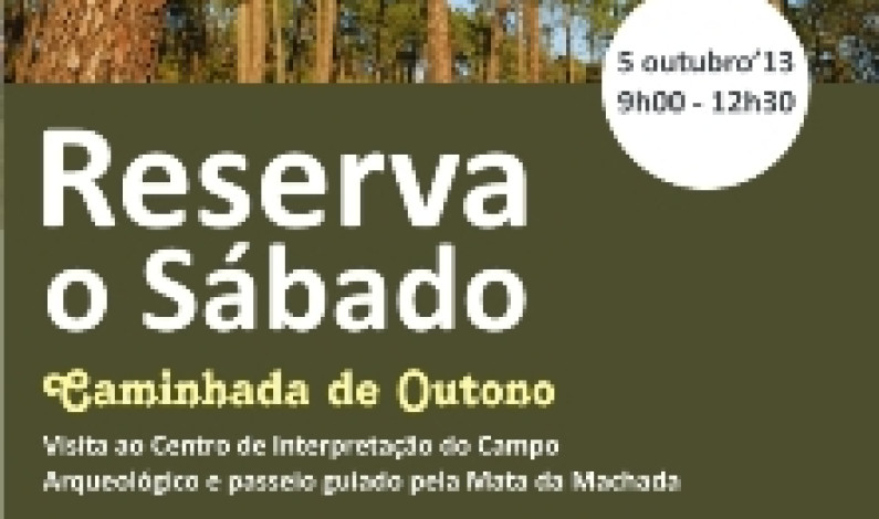 ‘RESERVA O SÁBADO Caminhada de Outono ‘RESERVA O SÁBADO Caminhada de Outono