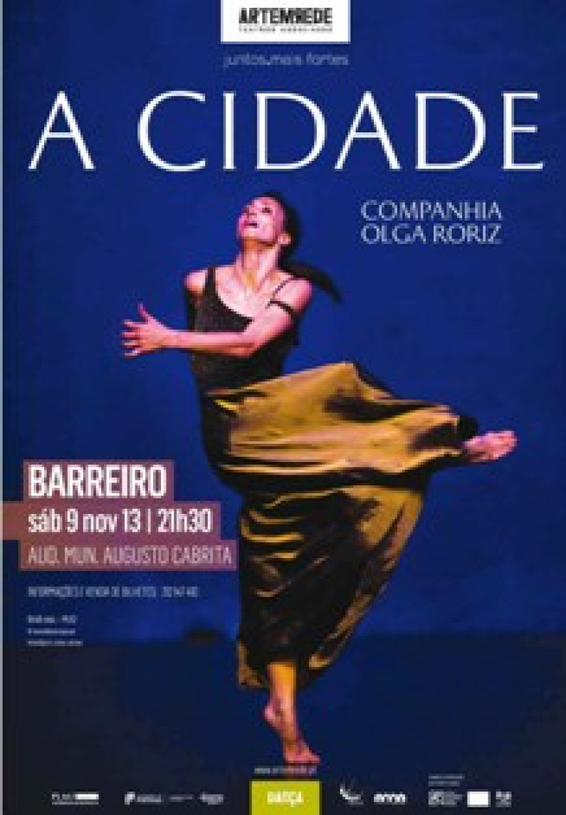 Companhia Olga Roriz no Barreiro “A cidade” a 9 de NOVEMBRO Companhia Olga Roriz no Barreiro “A cidade” a 9 de NOVEMBRO