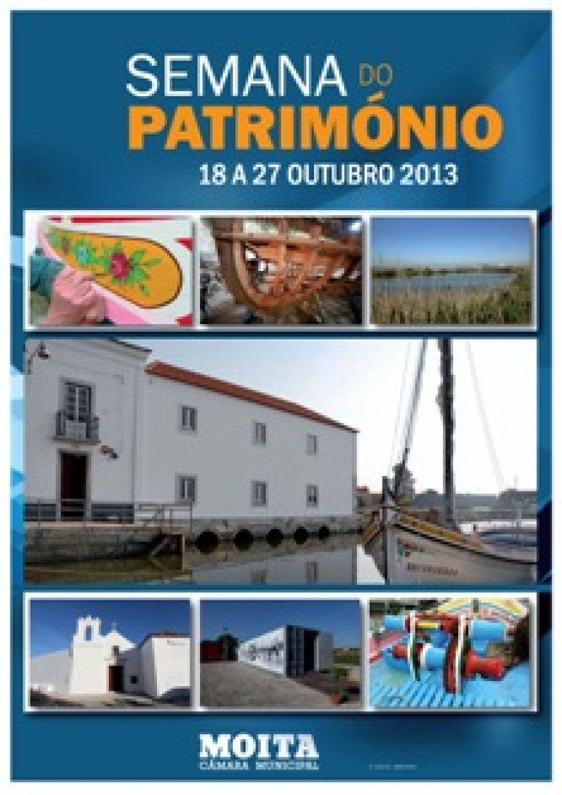Semana do Património: valorizar a identidade do concelho da Moita Semana do Património: valorizar a identidade do concelho da Moita